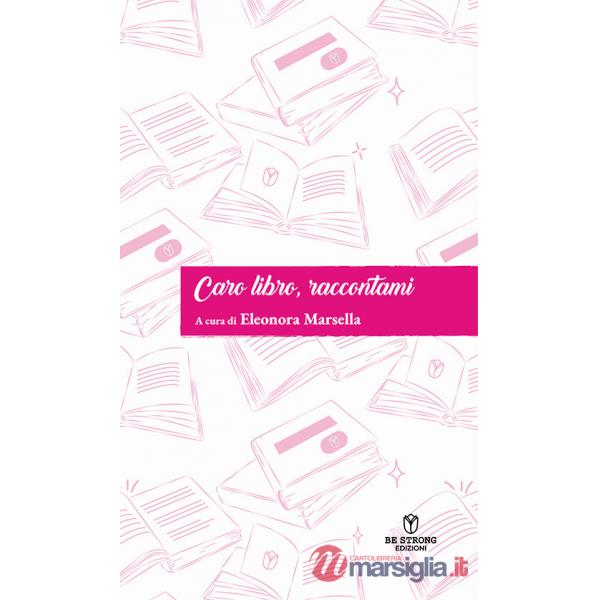 Caro libro, raccontami