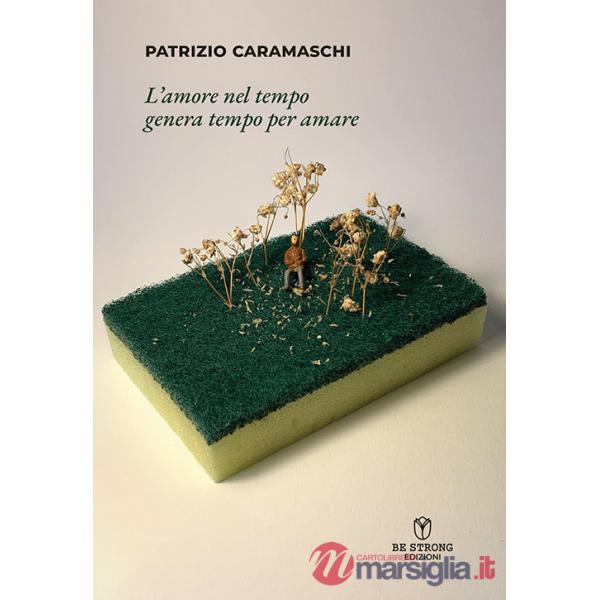 Amore nel tempo genera tempo per amare (L')