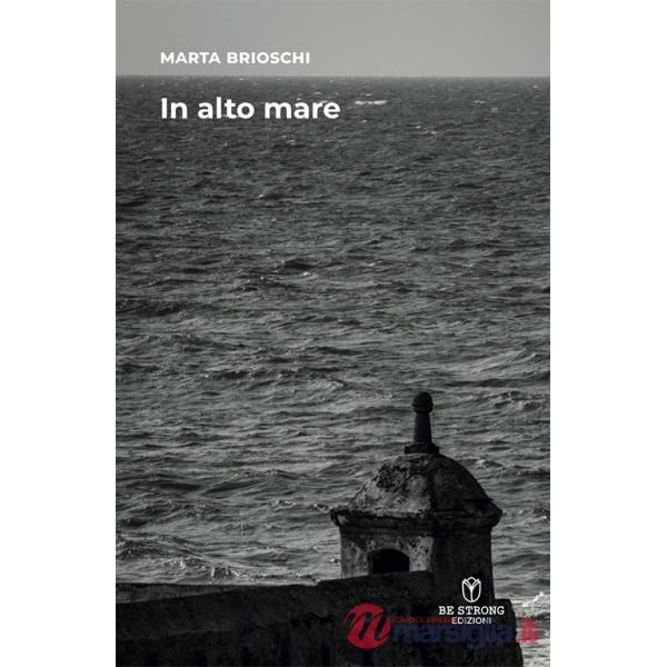 In alto mare. Nuova ediz.