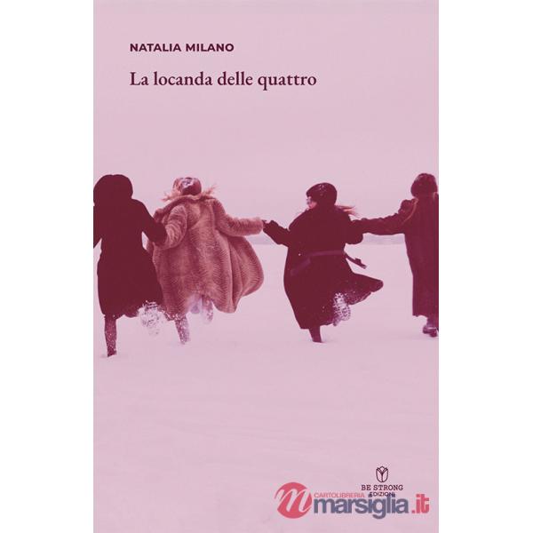 Locanda delle quattro. Nuova ediz. (La)