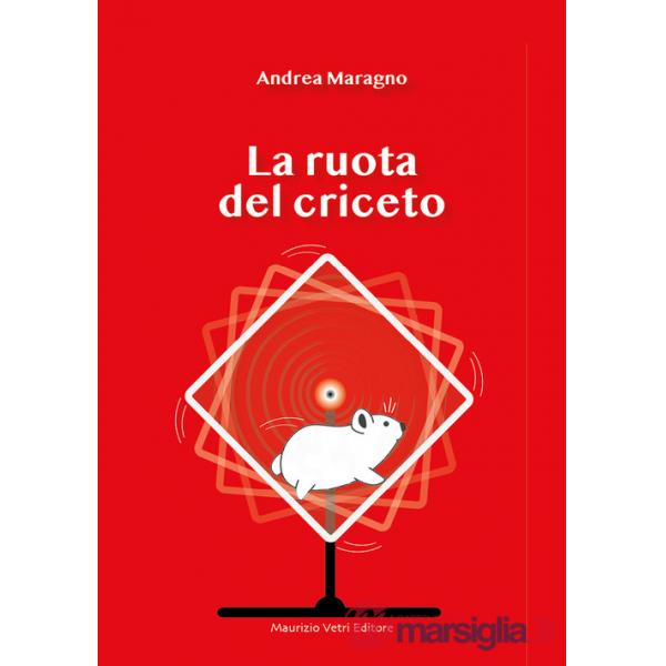 Ruota del criceto (La)
