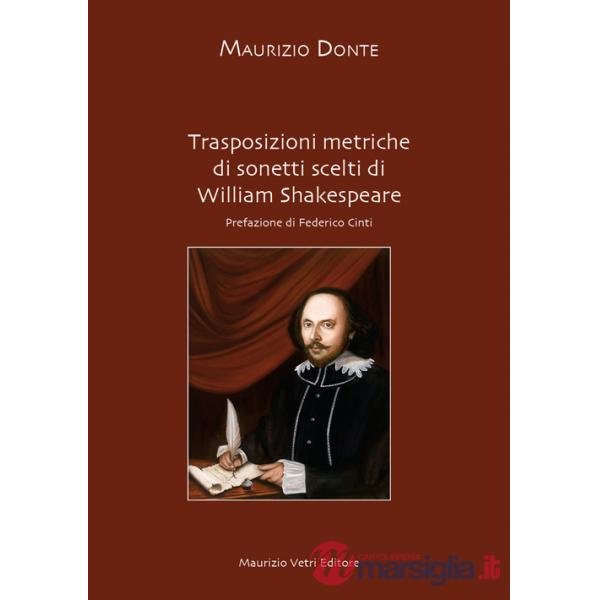 Trasposizioni metriche di sonetti scelti di William Shakespeare