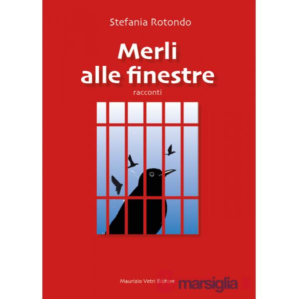 Merli alle finestre