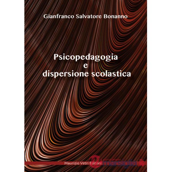 Psicopedagogia e dispersione scolastica