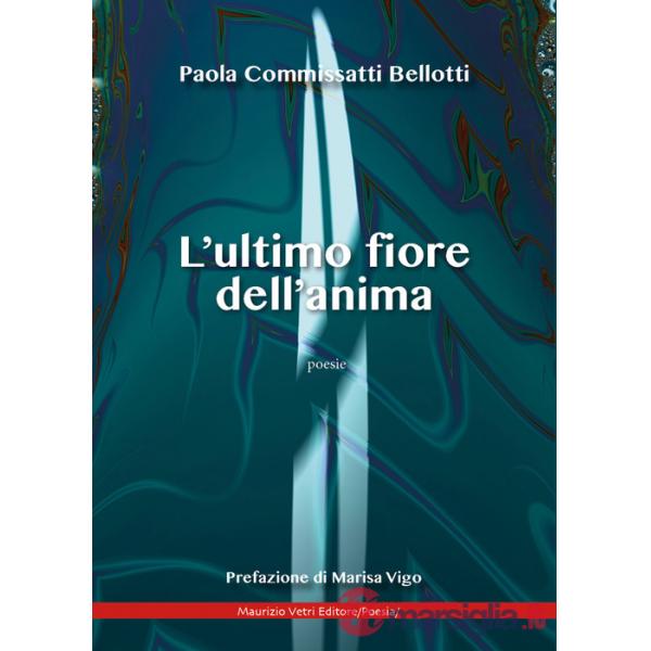 Ultimo fiore dell'anima (L')