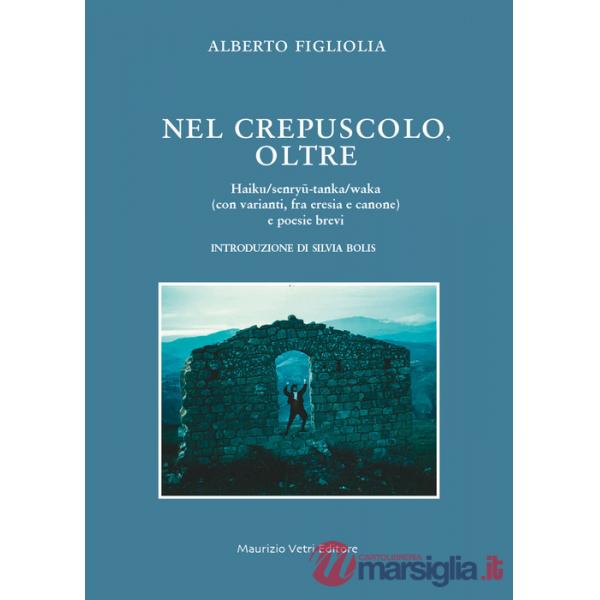 Nel crepuscolo. Oltre