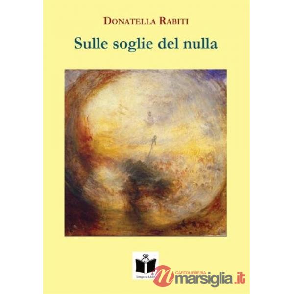 Sulle soglie del nulla