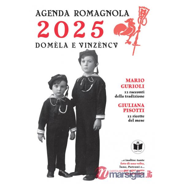 Domèla e Vinzèncv. Agenda romagnola 2025. Ediz. illustrata