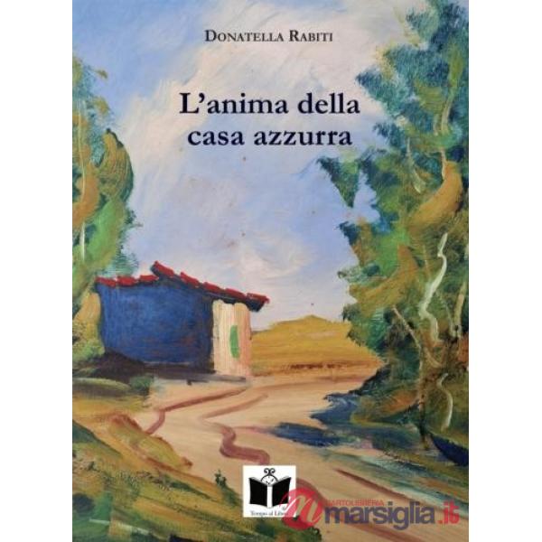 Anima della casa azzurra (L')
