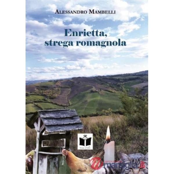 Enrietta, strega romagnola