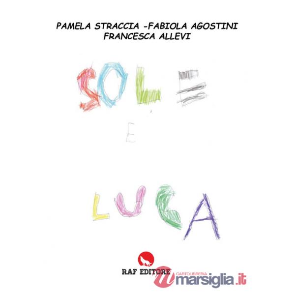 Sole e Luca