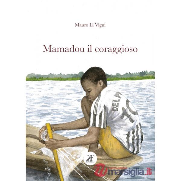 Mamadou il coraggioso