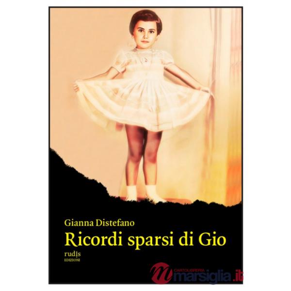 Ricordi sparsi di Gio