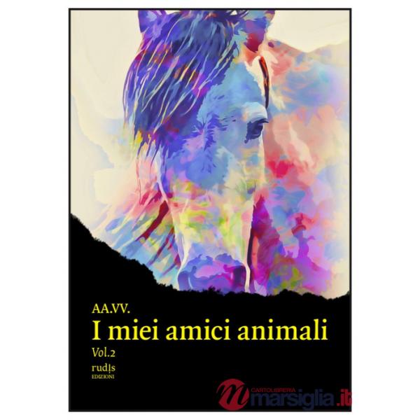 Miei amici animali (I). Vol. 2