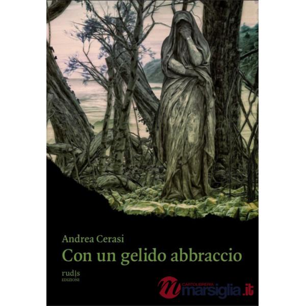 Con un gelido abbraccio