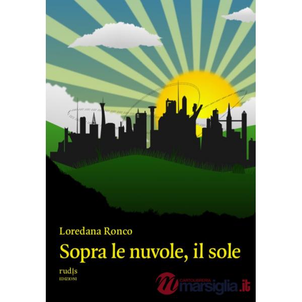 Sopra le nuvole, il sole
