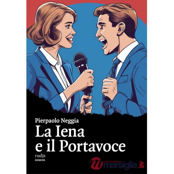 Iena e il Portavoce (La)