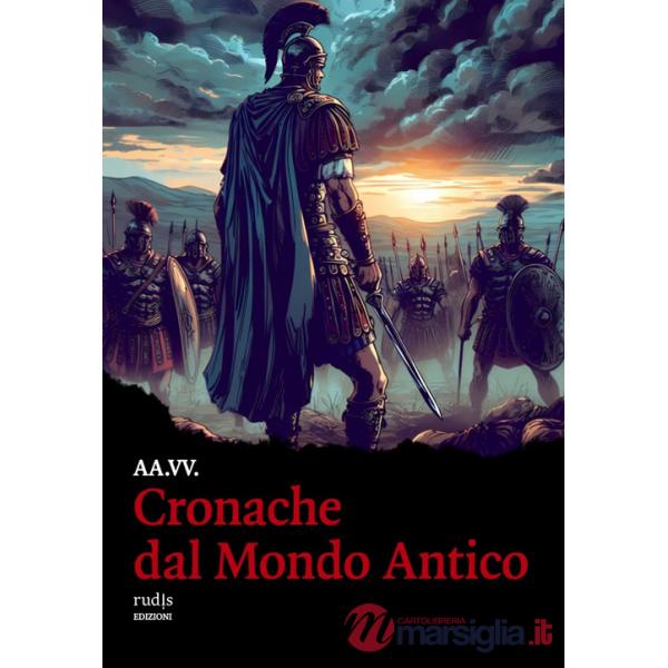 Cronache dal Mondo Antico