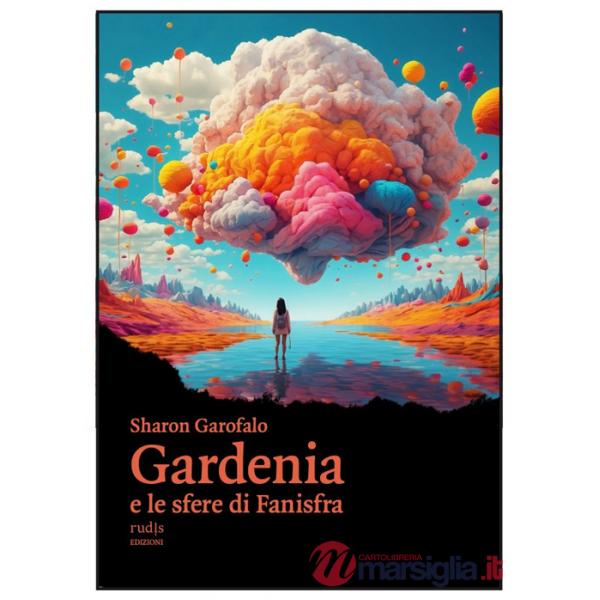 Gardenia e le sfere di Fanisfra