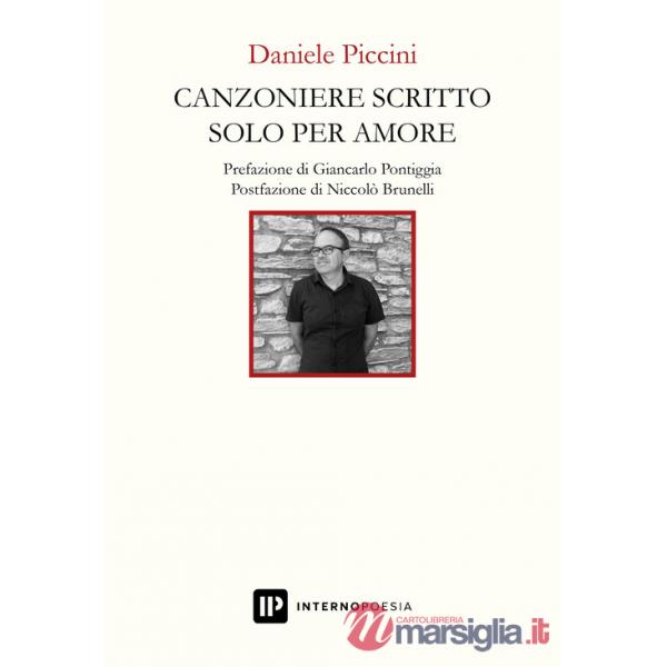 Canzoniere scritto solo per amore