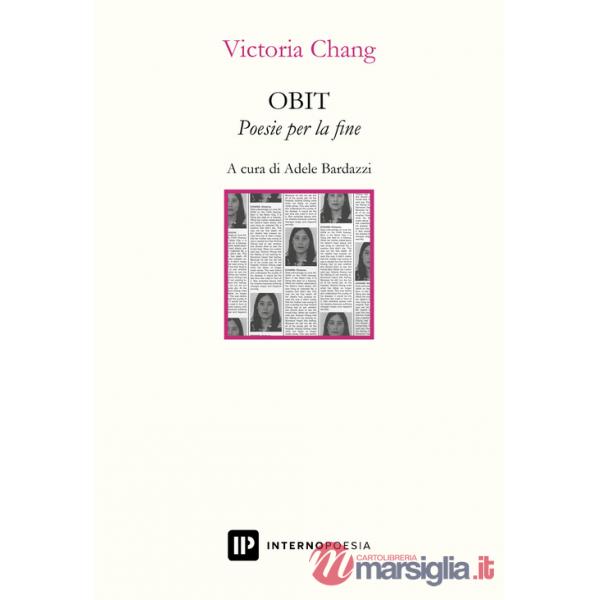 OBIT. Poesie per la fine. Ediz. italiana e inglese