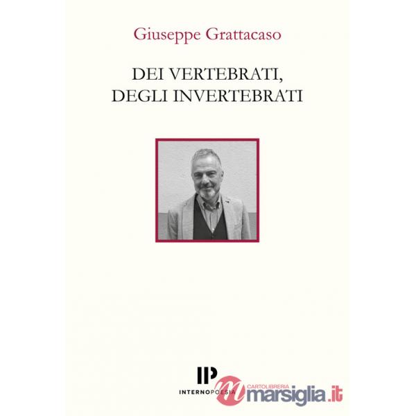 Dei vertebrati, degli invertebrati
