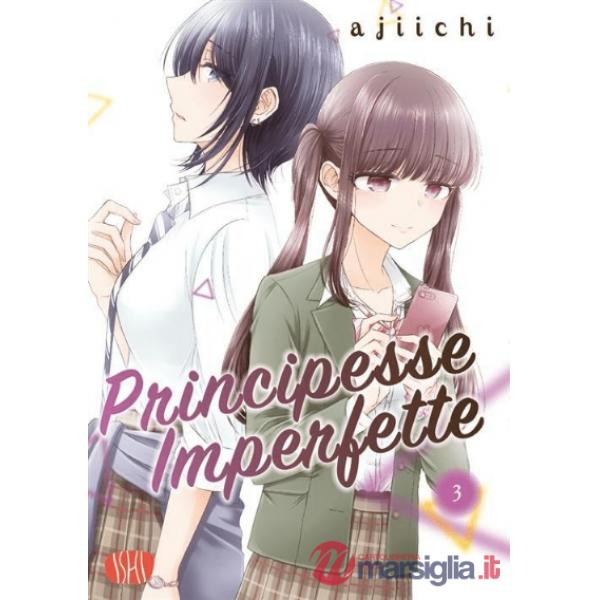 Principesse imperfette. Vol. 3