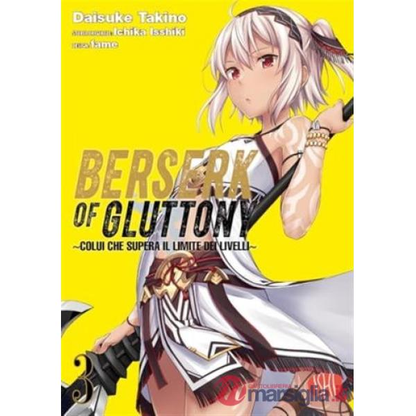 Berserk of gluttony. Vol. 3