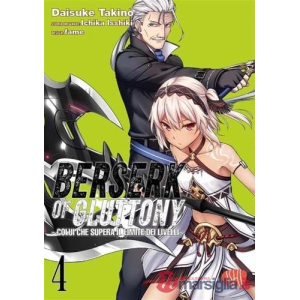 Berserk of gluttony. Vol. 4