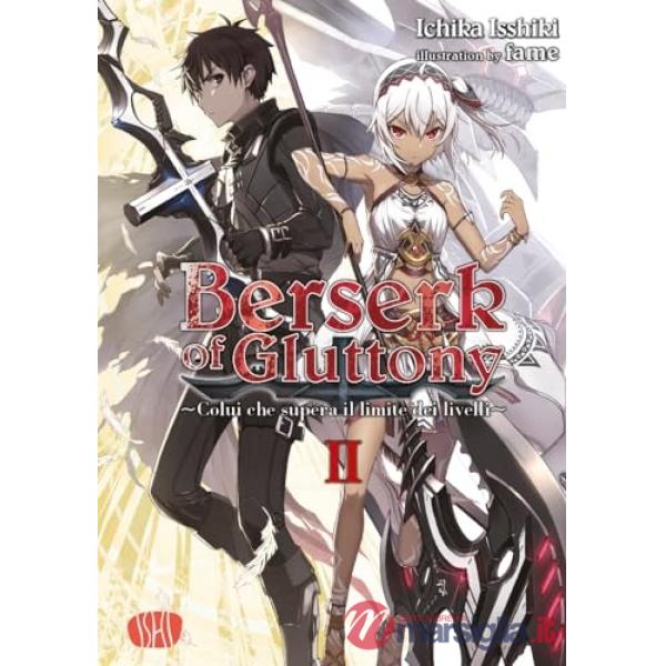 Berserk of gluttony. Vol. 2