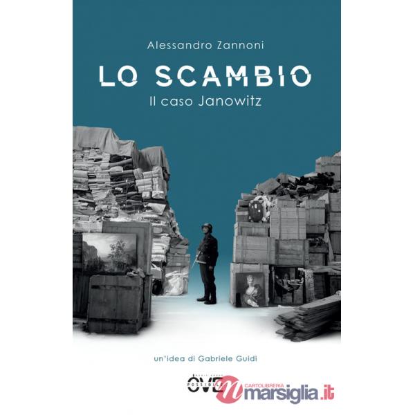 Scambio. Il caso Janowitz (Lo)