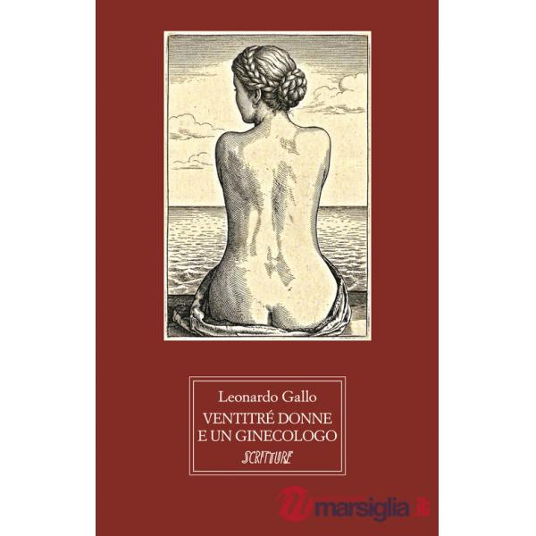 Ventitrè donne e un ginecologo