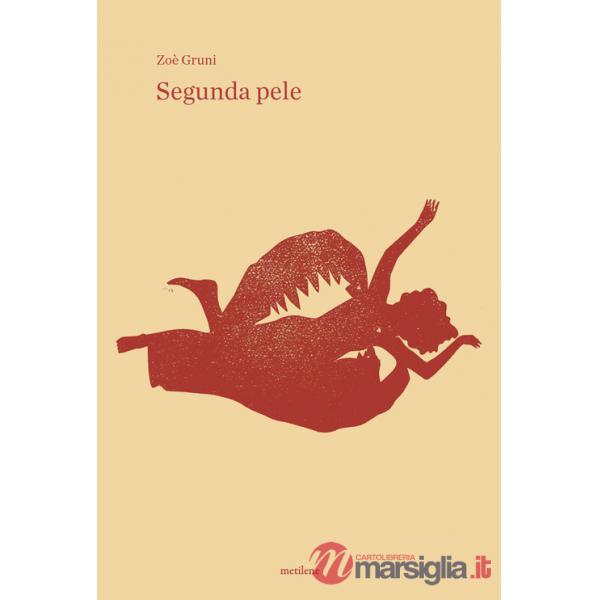 Segunda pele. Ediz. Portoghese
