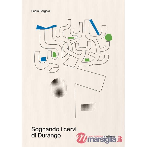 Sognando i cervi di Durango