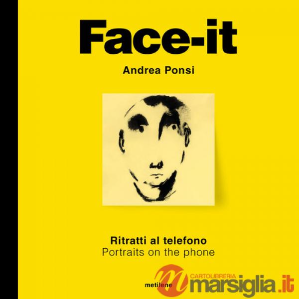 Face-it. Ritratti al telefono