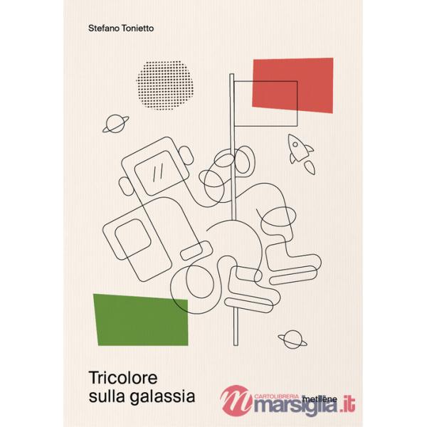 Tricolore sulla galassia
