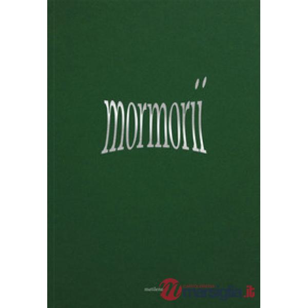 Osservatorio. Mormorii. Ediz. illustrata
