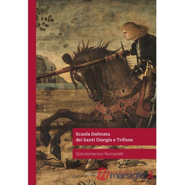 Scuola Dalmata dei Santi Giorgio e Trifone. Ediz. tedesca (La)