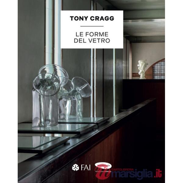 Tony Cragg. Le forme del vetro