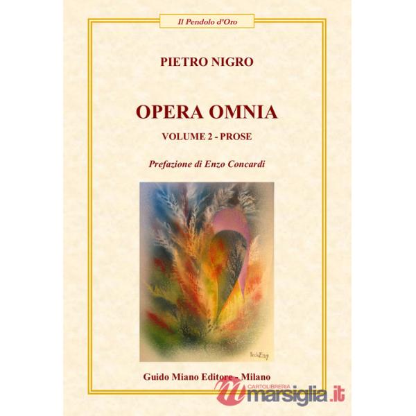 Opera omnia. Vol. 2: Prose