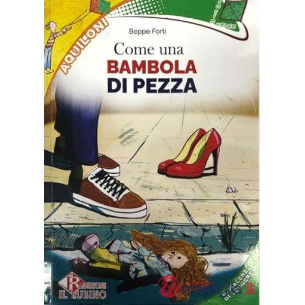 COME UNA BAMBOLA DI PEZZA