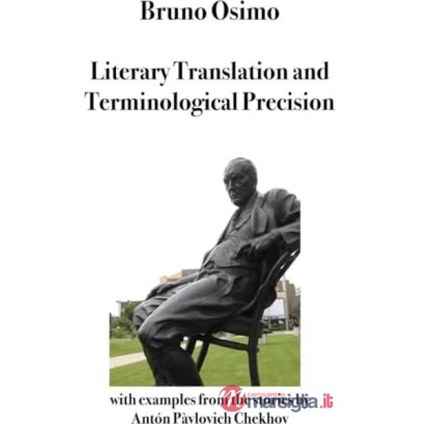 Literary translation and terminological precision with examples from the stories by Anton Pavlovich Chekhov