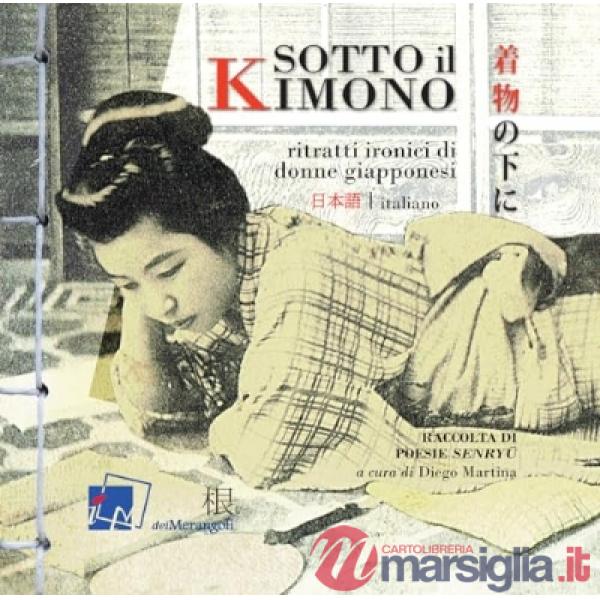 Sotto il kimono. Ritratti ironici di donne giapponesi