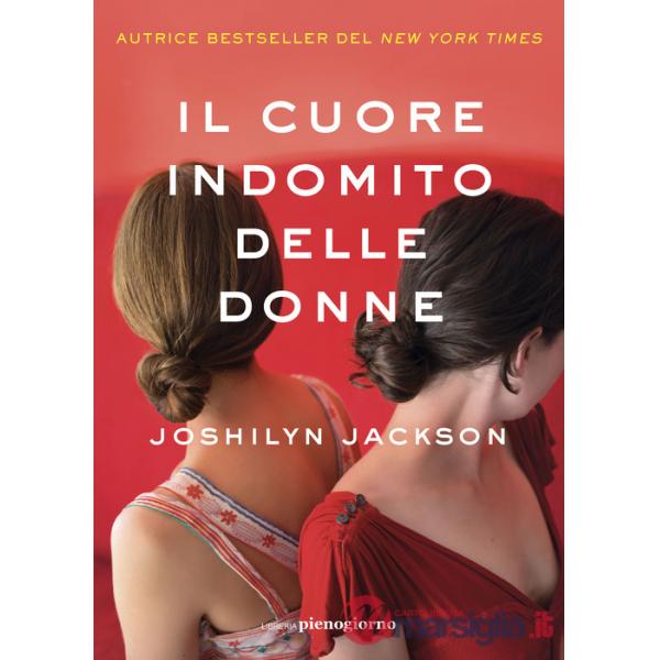 Cuore indomito delle donne (Il)