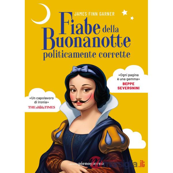 Fiabe della buonanotte politicamente corrette