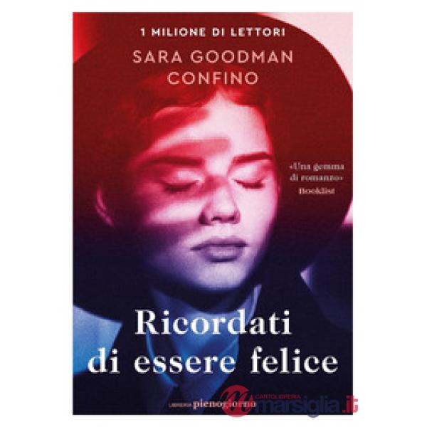 Ricordati di essere felice