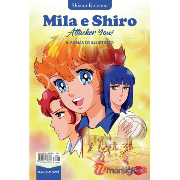 Mila & Shiro. Attacker you!