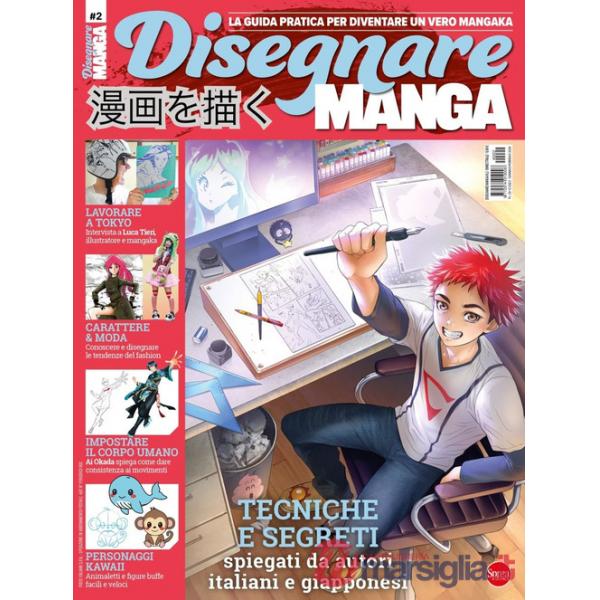 Disegnare manga. Ediz. a colori. Vol. 2