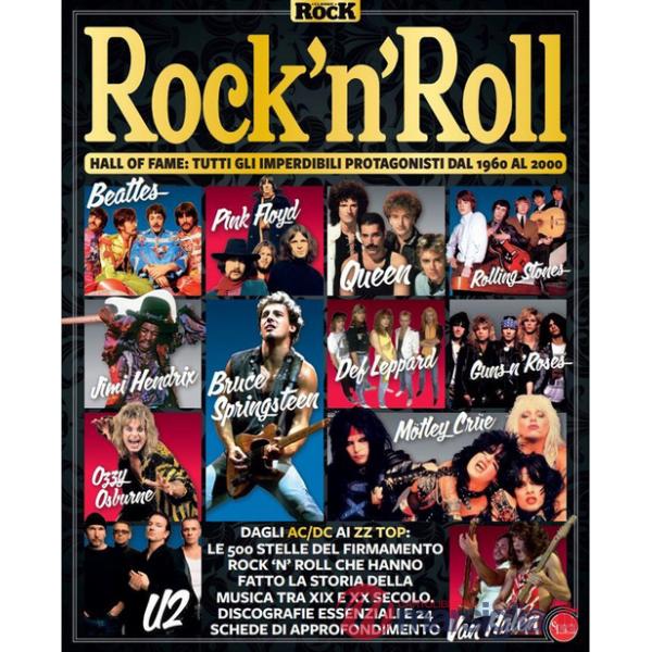 Rock and Roll. Hall of fame: tutti gli imperdibili protagonisti dal 1960 al 2000