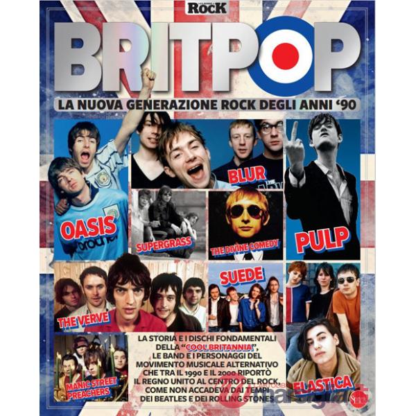 Britpop. La nuova generazione rock degli anni '90